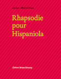 Rhapsodie pour Hispaniola